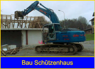 Bau Schtzenhaus